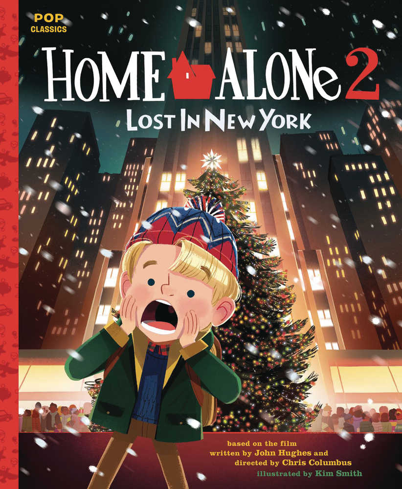 Home Alone 2: Lost In New York Pop Classic Illustrated Storybook HC