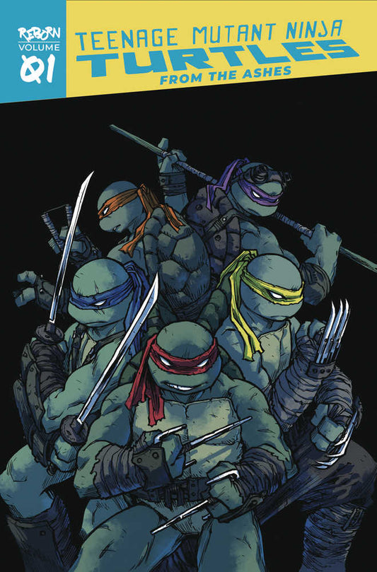 Teenage Mutant Ninja Turtles Reborn TPB Volume 01 From The Ashes