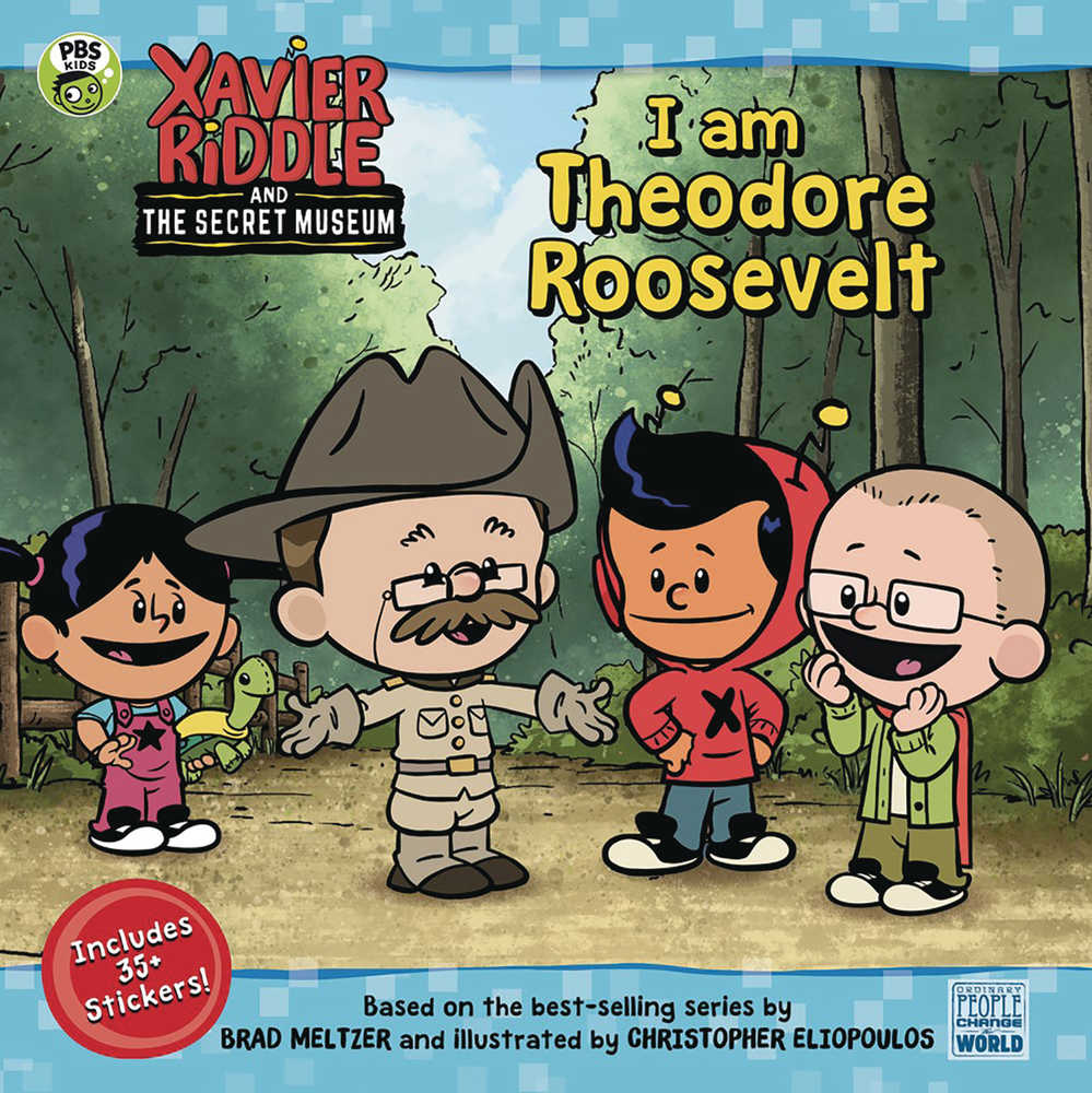 Xavier Riddle & The Secret Museum: I Am Theodore Roosevelt