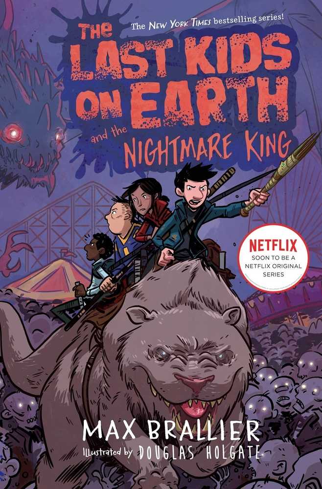 Last Kids On Earth Novel Volume 03 Nightmare King