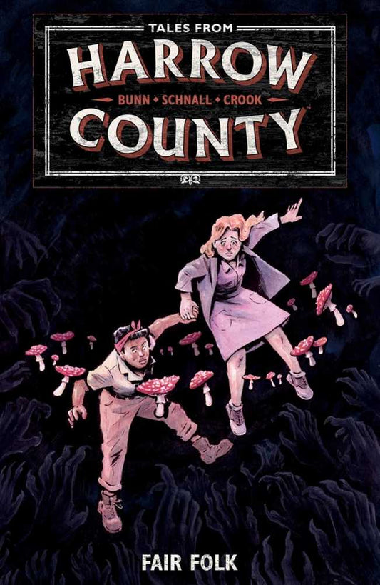 Tales From Harrow County Vol 02: Fair Folk TPB