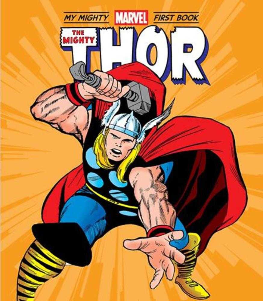 Mighty Thor My Mighty Marvel First Book Hardcover