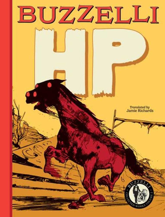 Buzzelli Collected Works Vol 02: HP TPB