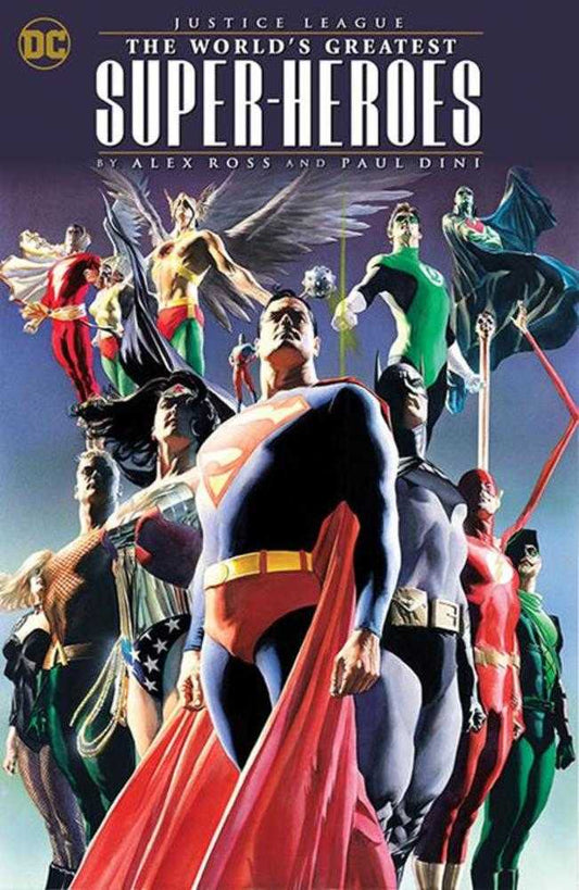 Justice League The Worlds Greatest Superheroes By Alex Ross & Paul Dini TPB (2024 Edition)