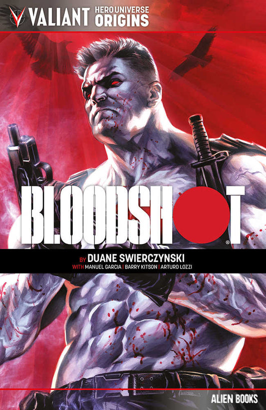 Valiant Universe Hero Origins Bloodshot TPB