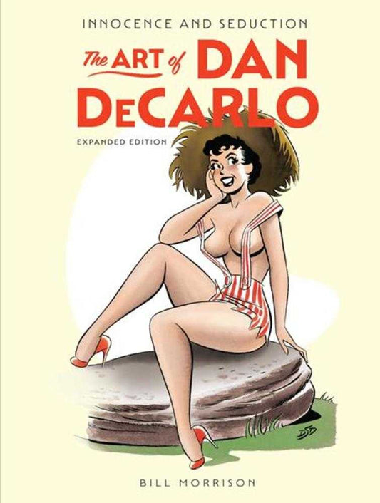 Innocence And Seduction Hardcover The Art Of Dan Decarlo Expanded Edition (Mature)