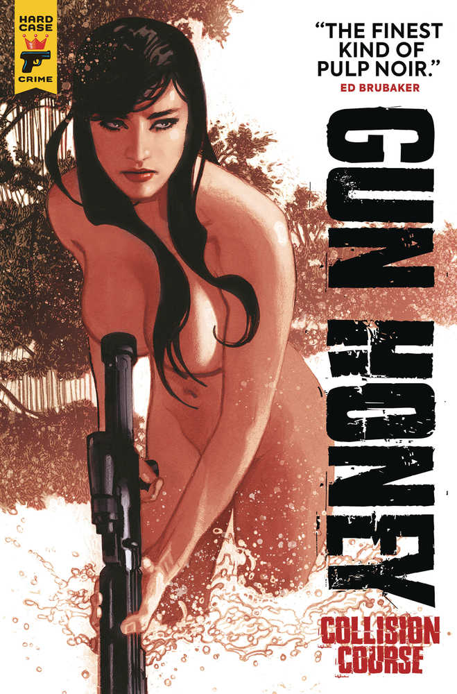 Gun Honey Collision Course Direct Market Edition TPB Hughes (Mature)