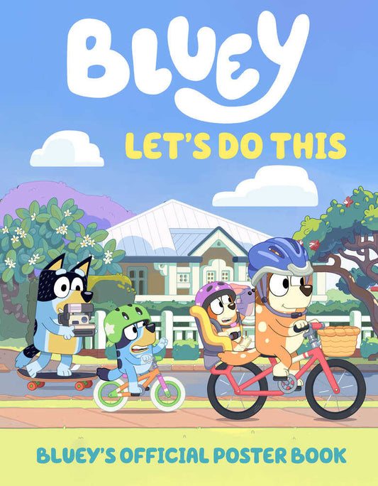 Bluey Let's Do This Official Poster Book SC