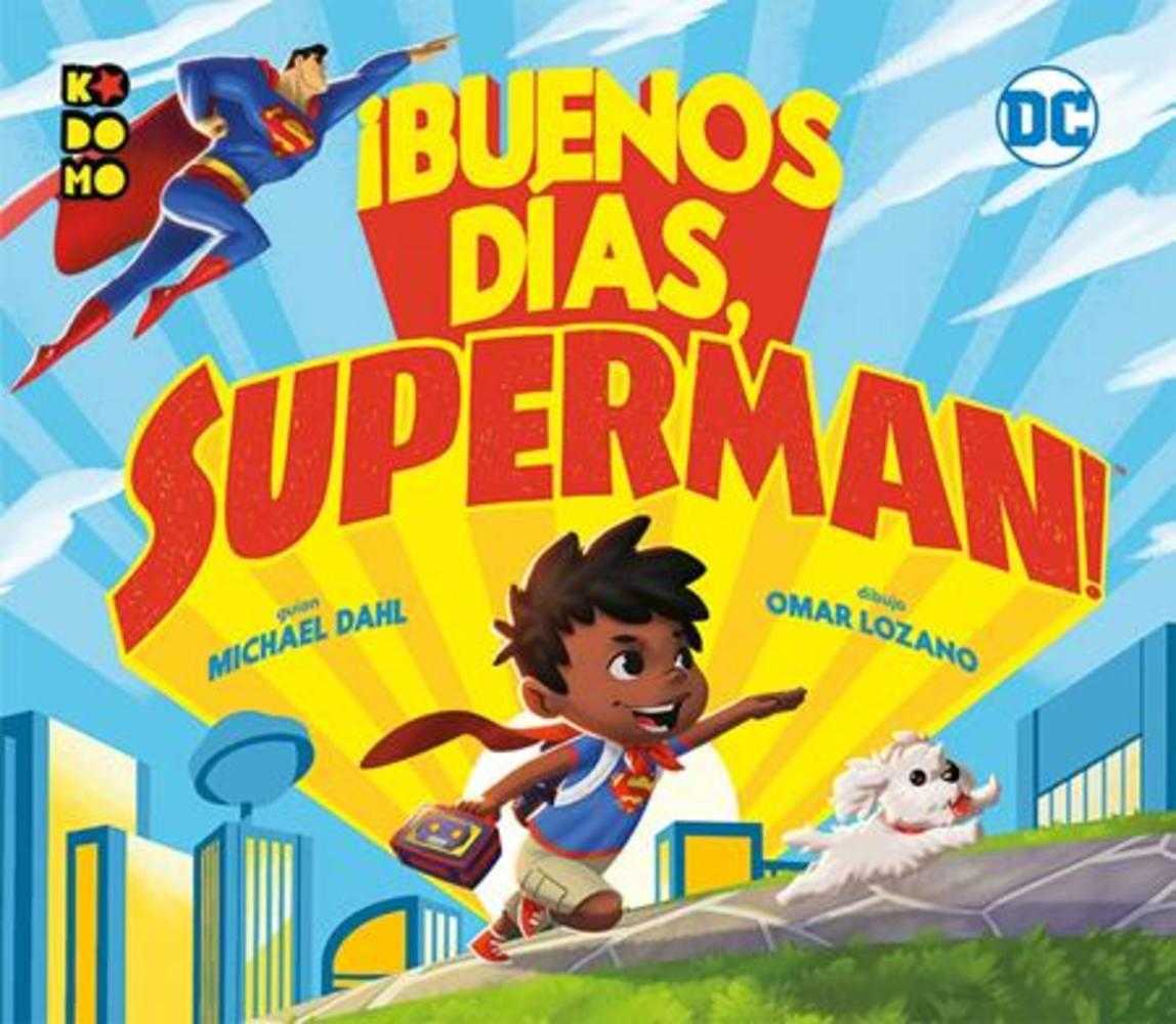 ¡Buenos DÍAs, Superman! Hardcover