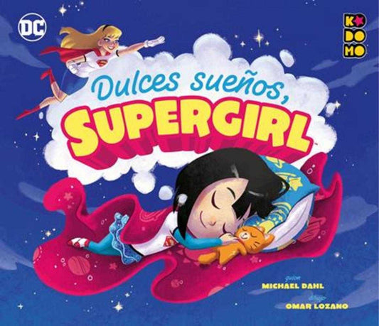 Dulces SueÑOs, Supergirl Hardcover