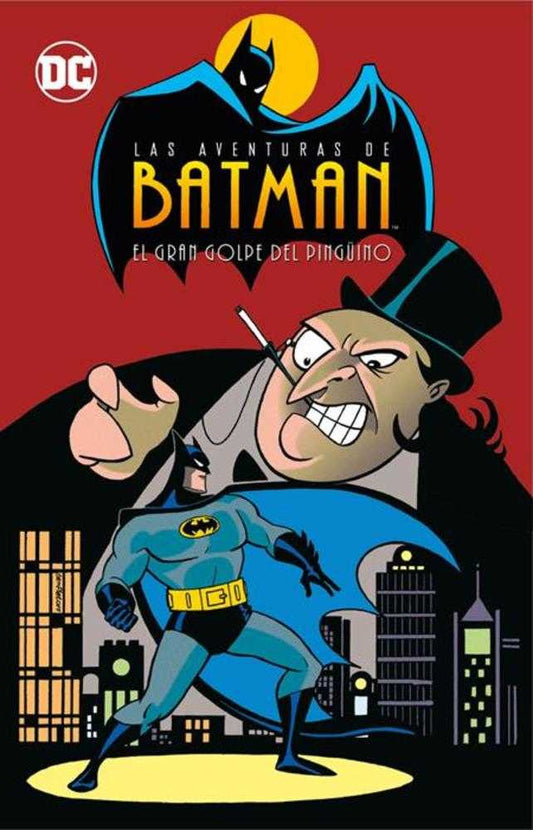 Las Aventuras De Batman Volume 1 El Gran Golpe Del PingÜIno Hardcover