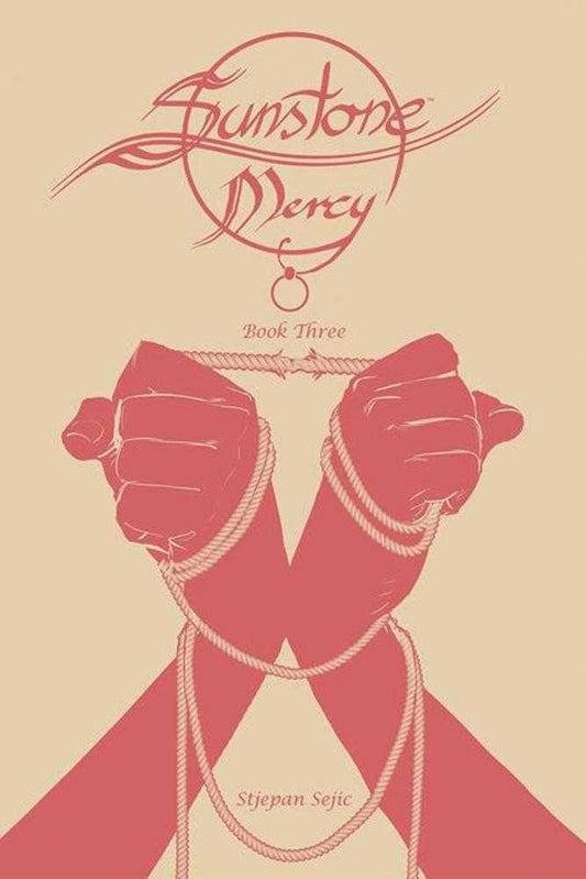 Sunstone Hardcover Book 03 Mercy (Mature)