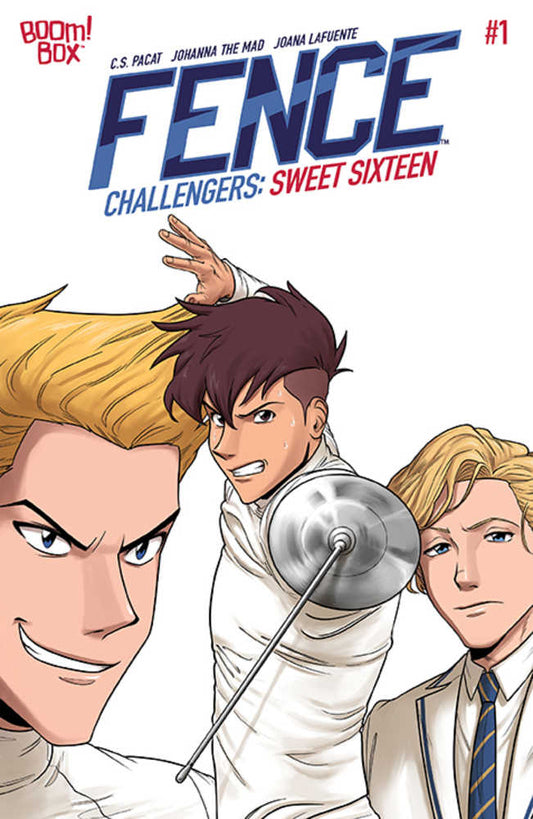 Fence Challengers Sweet Sixteen #1 Cover A Johanna The Mad