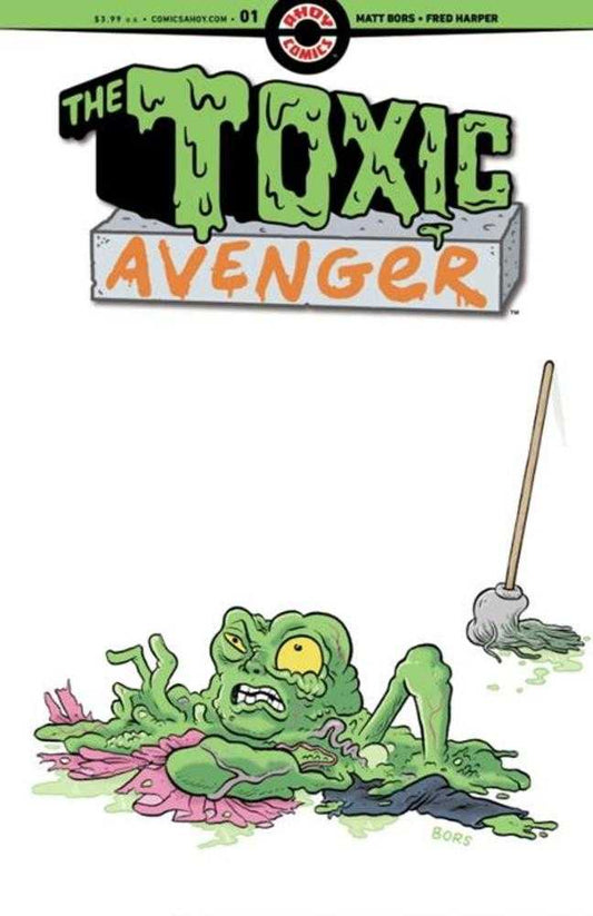 Toxic Avenger (2024) #4 (of 5) Cover B 3 Copy Matt Bors Unlock Variant (Mature)