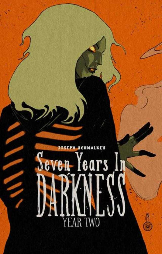 Seven Years In Darkness Year Two TPB