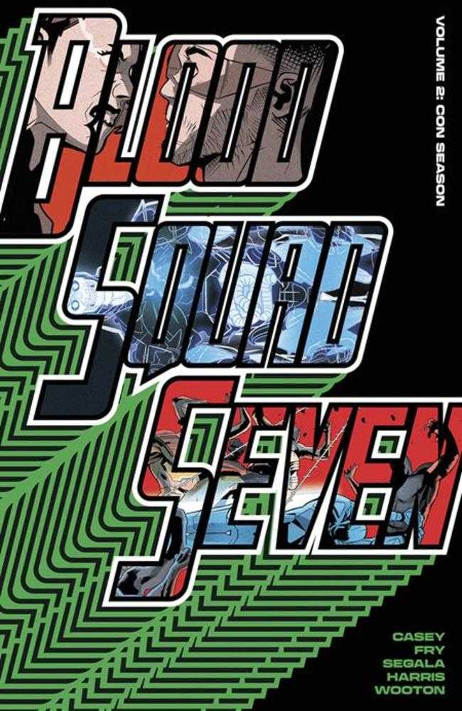 Blood Squad Seven Vol 02: Con Season TPB (Mature)