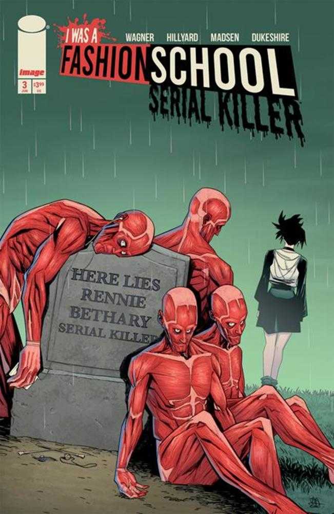 I Was A Fashion School Serial Killer (2025) #3 (of 5) Cover A Daniel Hillyard & Michelle Madsen Blood Stitches (Mature)