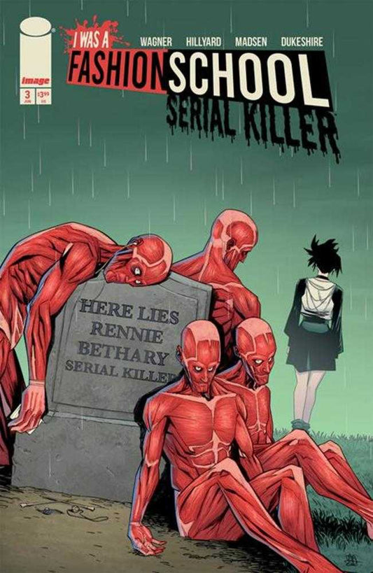 I Was A Fashion School Serial Killer (2025) #3 (of 5) Cover A Daniel Hillyard & Michelle Madsen Blood Stitches (Mature)