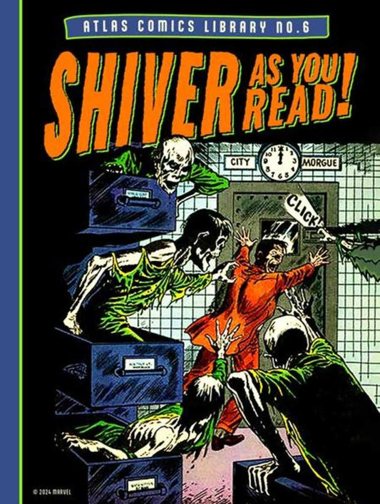 Atlas Comics Library No 06: Shiver As You Read HC (Mature)