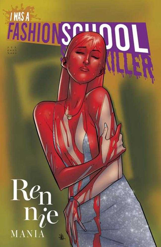 I Was A Fashion School Serial Killer (2025) #4 (of 5) Cover B Daniel Hillyard & Michelle Madsen Variant (Mature)