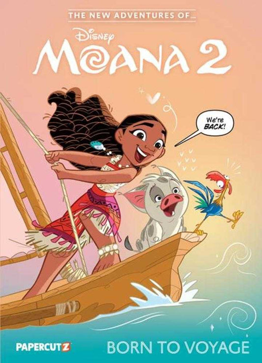 New Adventures Of Moana 2 Vol 01: Born To Voyage HC