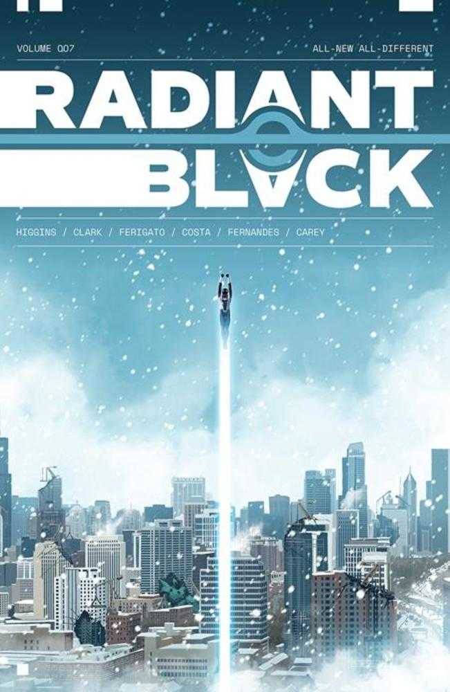 Radiant Black Vol 07: All-New All-Different TPB
