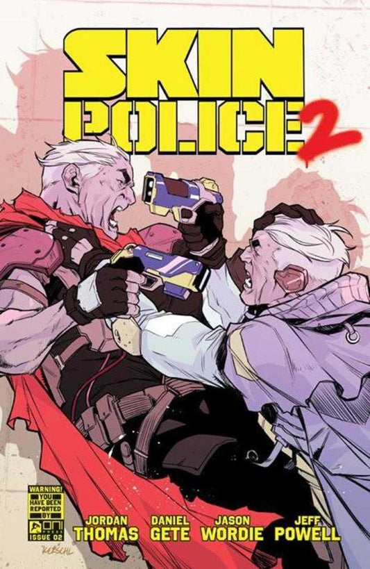 Skin Police 2 #2 (Of 4) Cover B Karl Kerschl Variant
