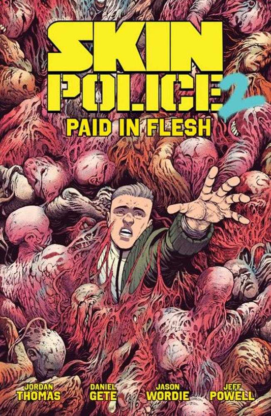 Skin Police Vol 02: Paid In Flesh TPB (Mature)
