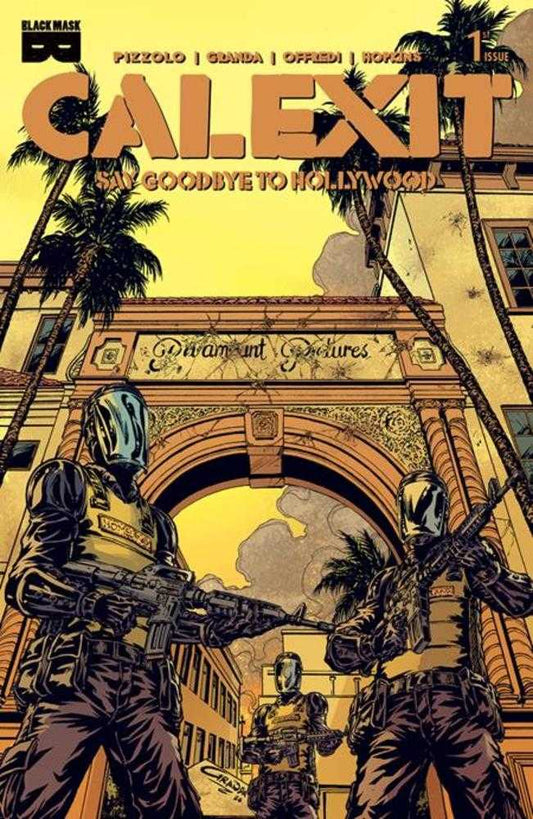 Calexit Say Goodbye To Hollywood #1 (Of 3) Cover D C. Granda Melrose 1:5 Variant (Mature)