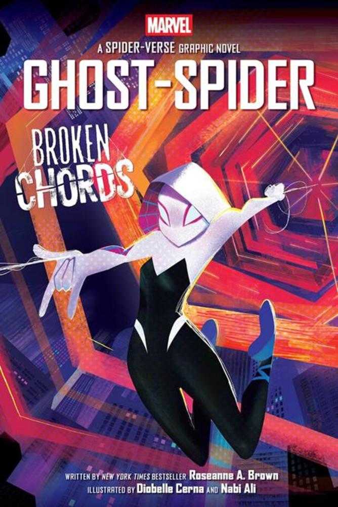 Ghost Spider: Broken Chords - An Original Spider Gwen Graphic Novel