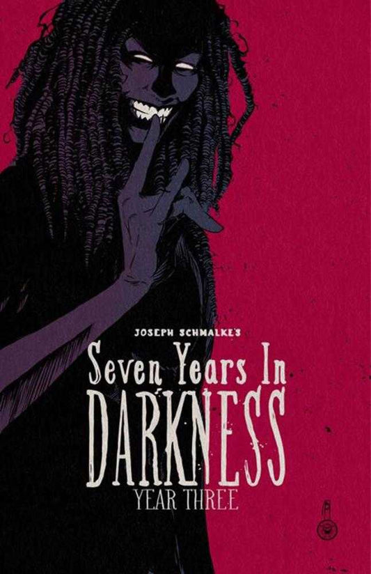 Seven Years In Darkness Year Three TPB