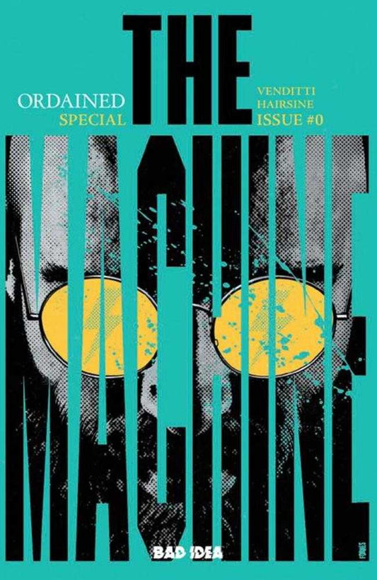 Ordained #0 (Of 3) The Machine (2nd Print) Cover A Jorge Fornes Variant