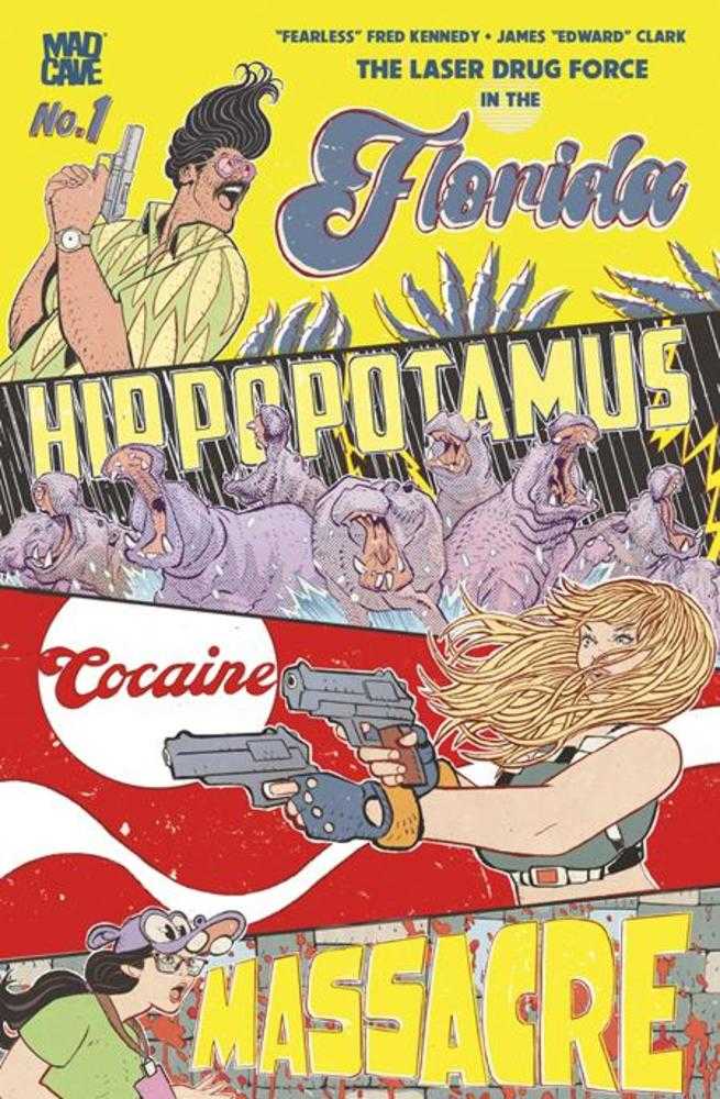 Florida Hippopotamus Cocaine Massacre #1 (Of 4) (3rd Print) Cover B James Edward Clark Foil Variant (Mature)