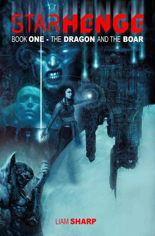 Starhenge Book One: The Dragon And The Boar Vol 01 TPB (Mature)