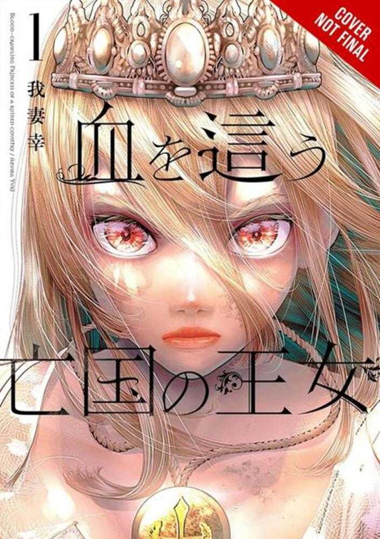 Blood Crawling Princess Of A Ruined Country Vol 01 (Mature)