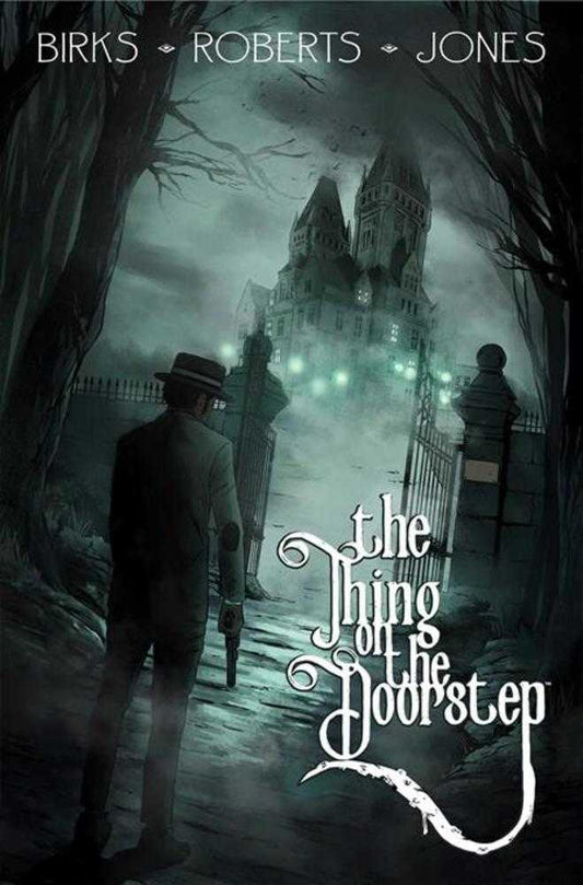 Thing On The Doorstep TPB