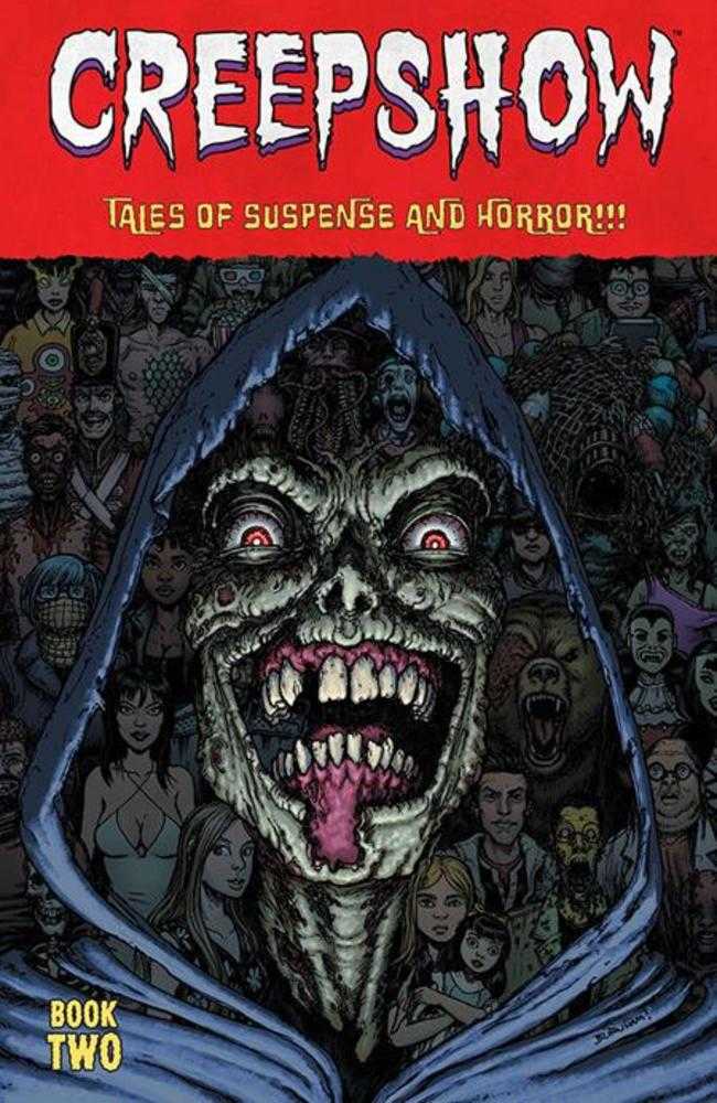 Creepshow Deluxe Edition Book 02 HC Chris Burnham Cover (Mature)