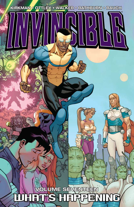 Invincible Vol 17: What's Happening TPB
