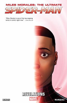Miles Morales: The Ultimate Spider-Man Vol 02: Revelations TPB