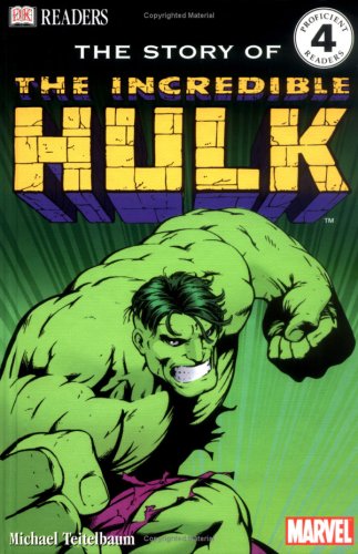 Incredible Hulk: The Story of the Incredible Hulk