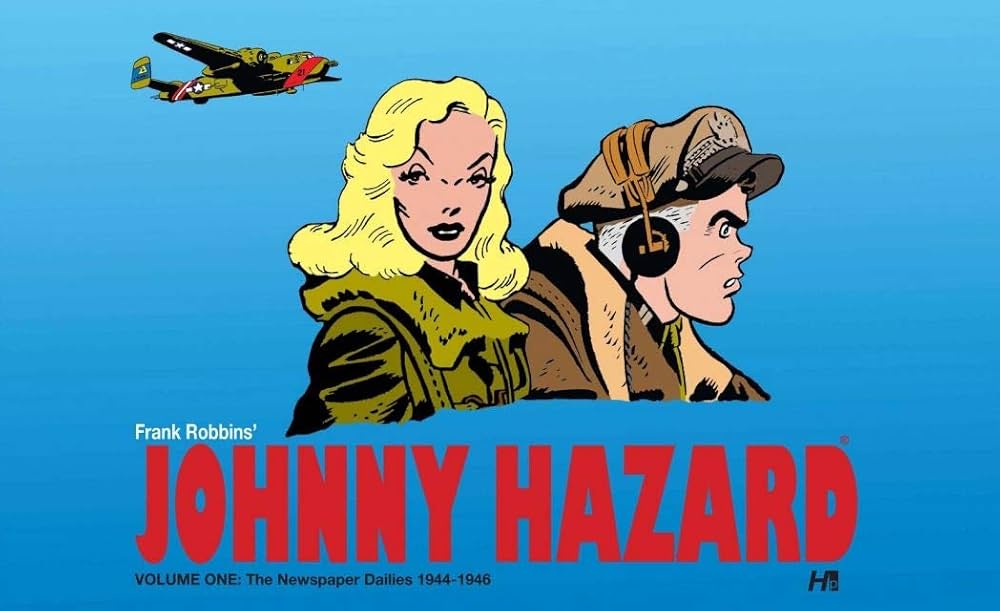 Johnny Hazard Dailies Hardcover Volume 01 1944-1946