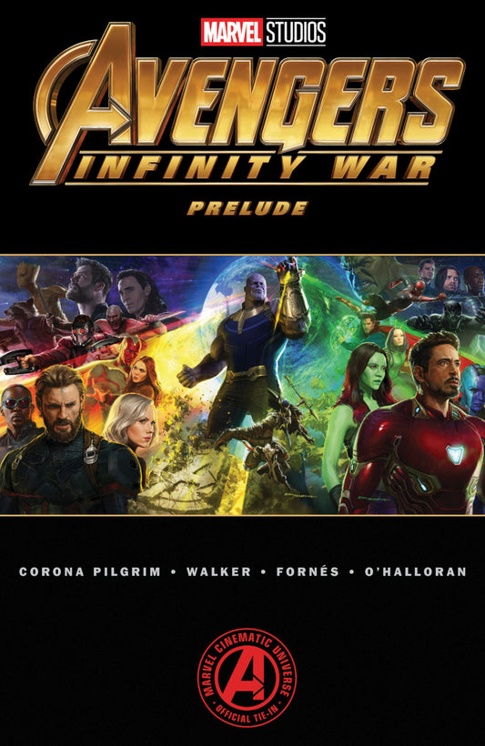 Marvel's Avengers: Infinity War Prelude TPB