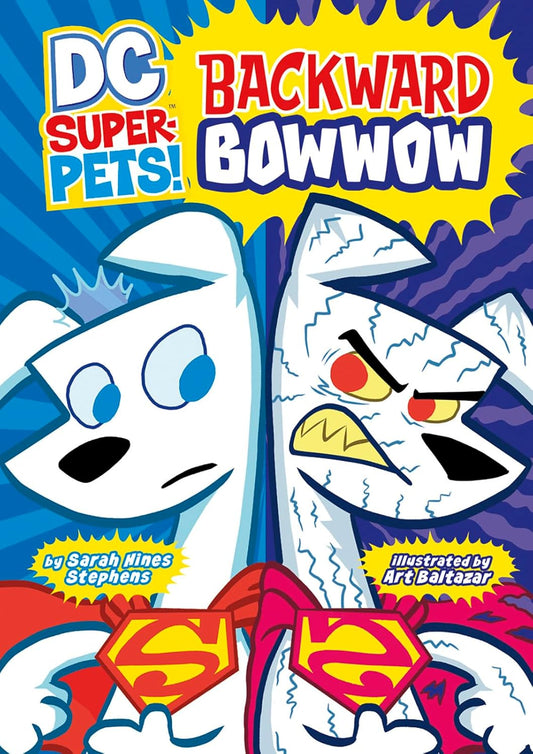 DC Super-Pets: Backward Bowwow