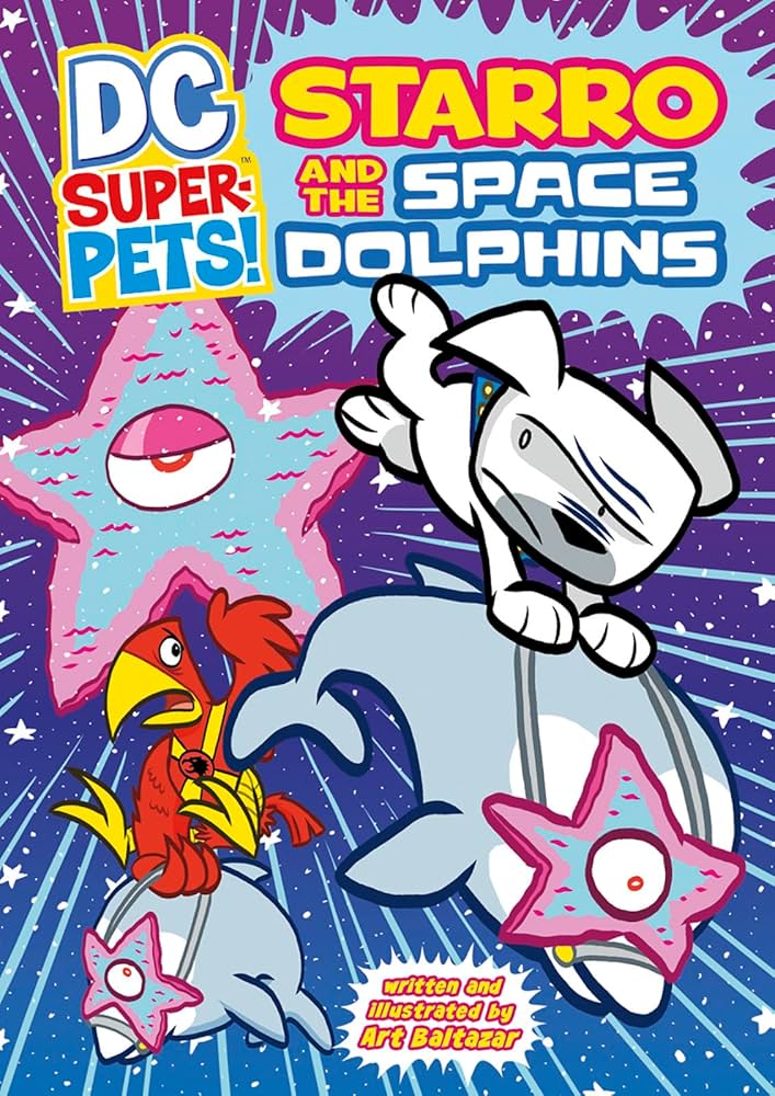 DC Super Pets: Starro & The Space Dolphins