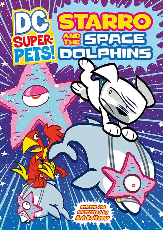 DC Super Pets: Starro & The Space Dolphins