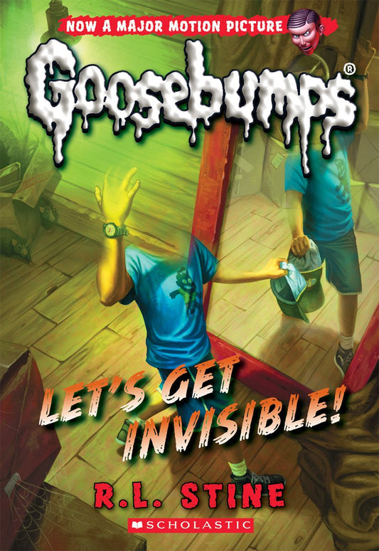 Goosebumps: Let's Get Invisible