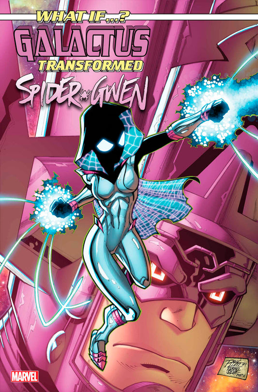 What If...? Galactus: Galactus Transformed Spider-Gwen? (2025) #1