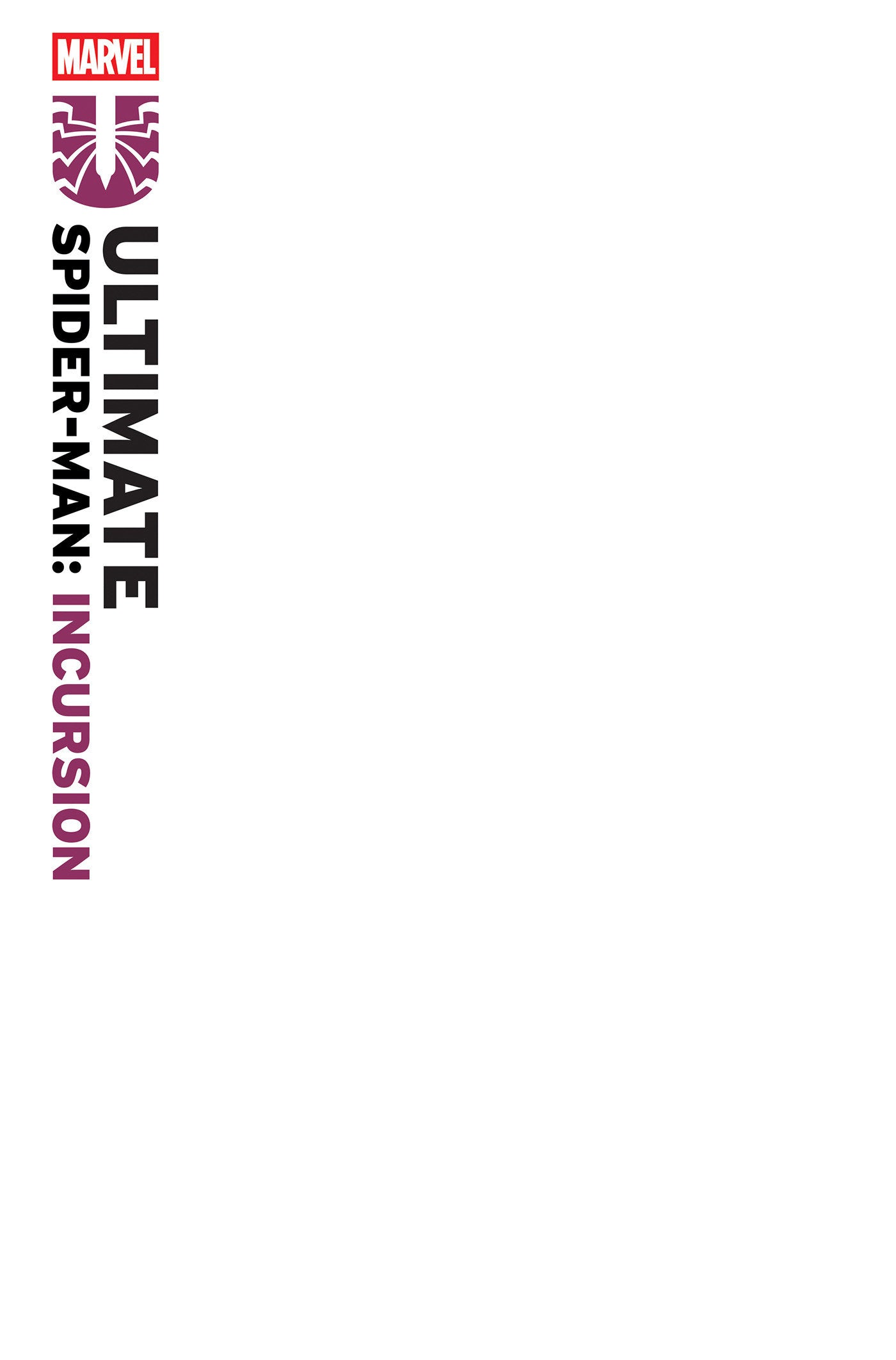 Ultimate Spider-Man: Incursion (2025) #1 Blank Cover Variant