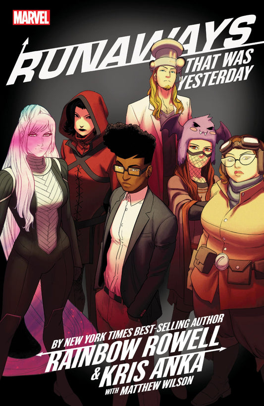 Runaways By Rowell And Anka Vol 03: That Was Yesterday TPB