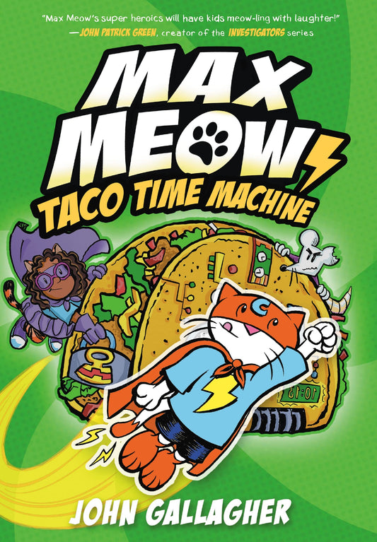 Max Meow: Taco Time Machine